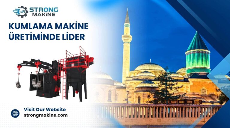 Konya'daki Kumlama Makinesi Üreticileri